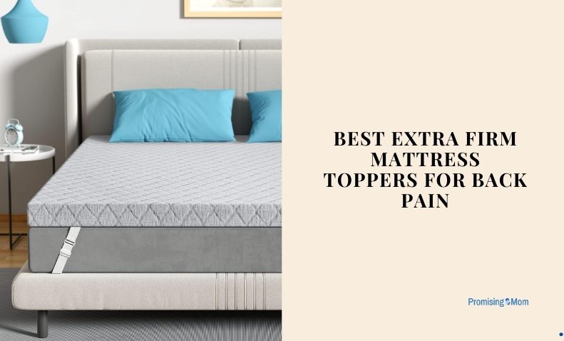 best extra firm mattress toppers for back pain