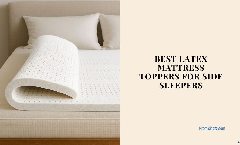 best latex mattress toppers for side sleepers