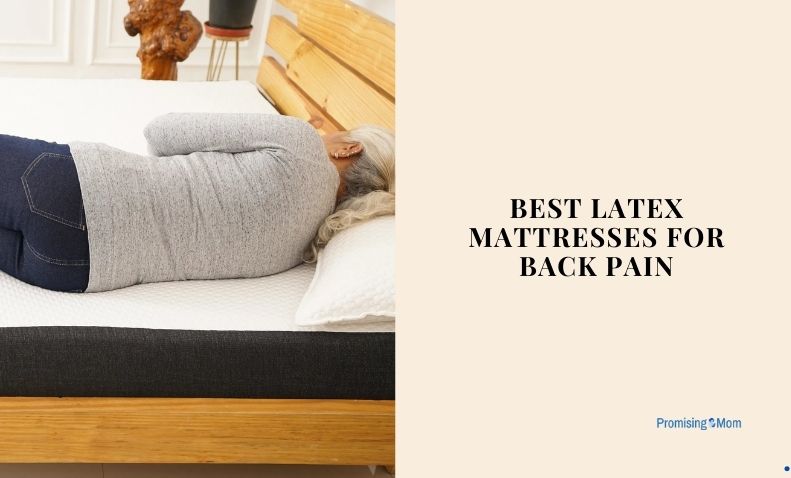 best latex mattresses for back pain