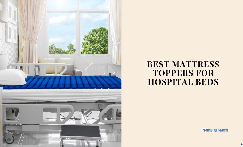 best mattress toppers for hospital beds