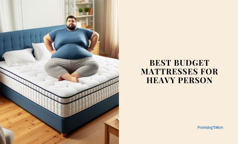 best budget mattresses for heavy person