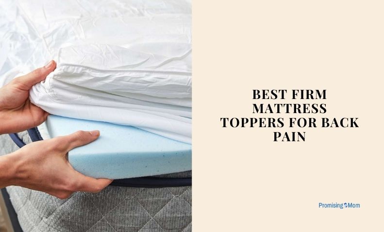 best firm mattress toppers for back pain