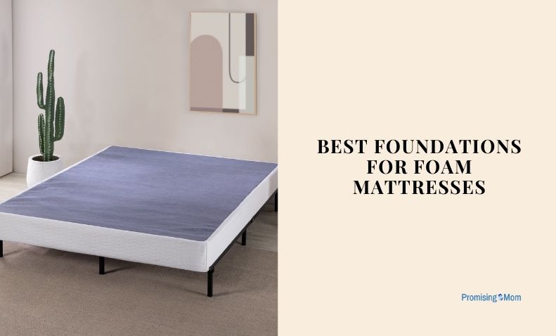 best foundations for foam mattresses