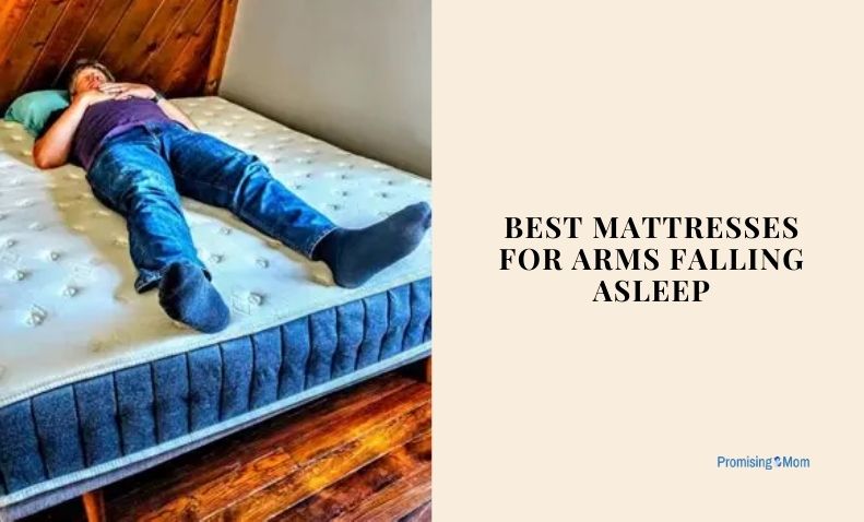 best mattresses for arms falling asleep