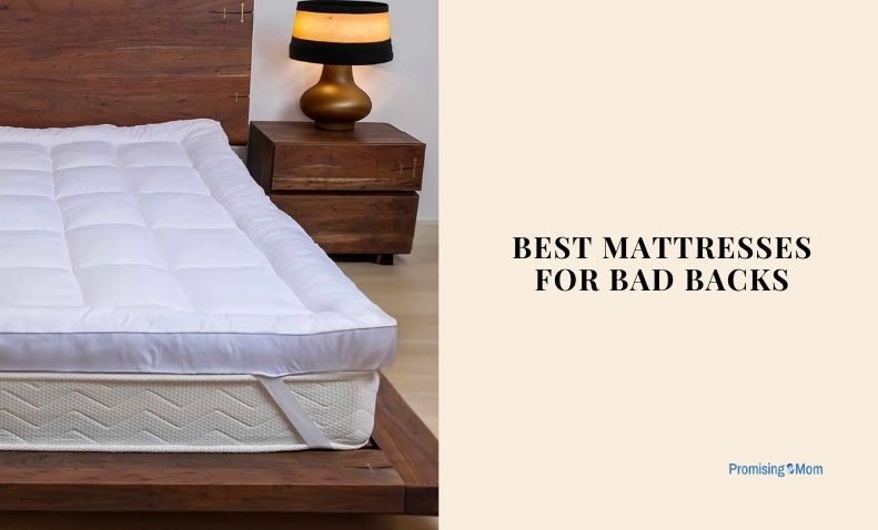 best mattresses for bad backs