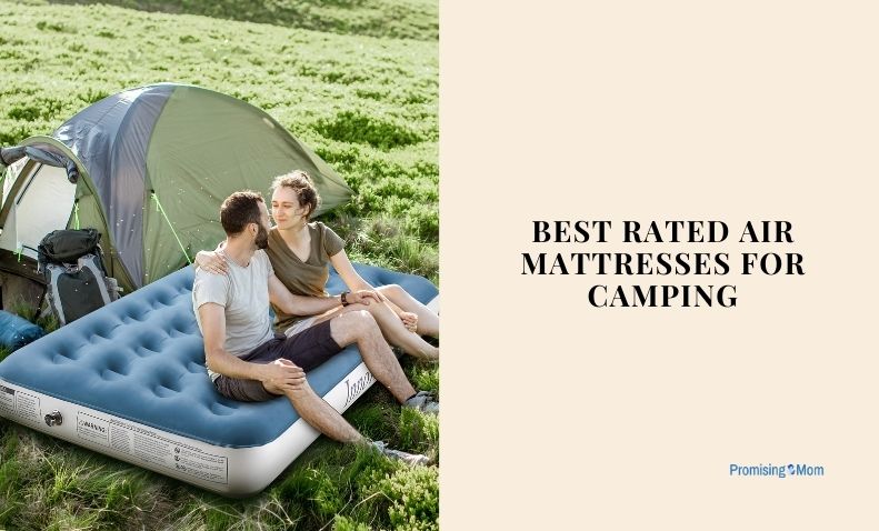 best rated air mattresses for camping