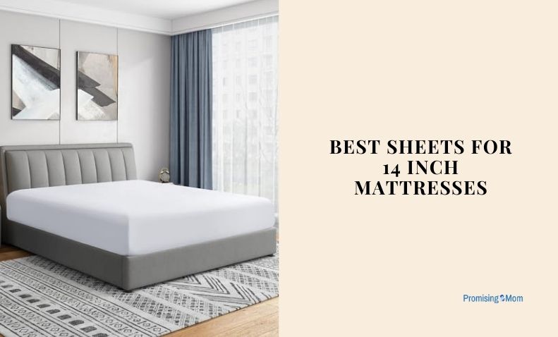 best sheets for 14 inch mattresses