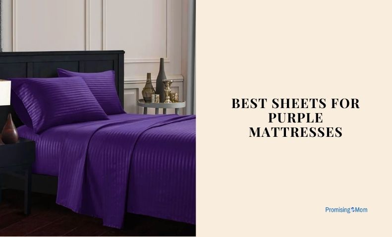 best sheets for purple mattresses