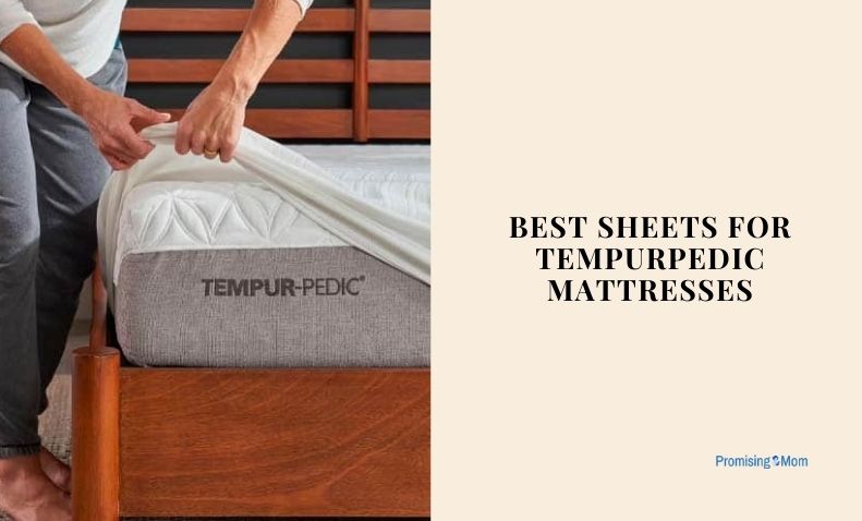 best sheets for tempurpedic mattresses