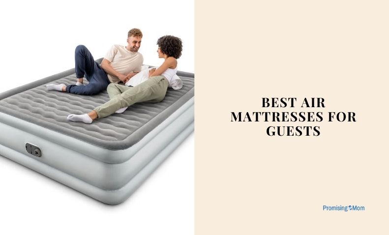 best air mattresses for guests