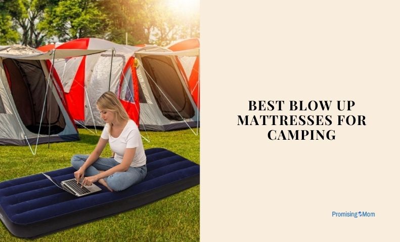 best blow up mattresses for camping