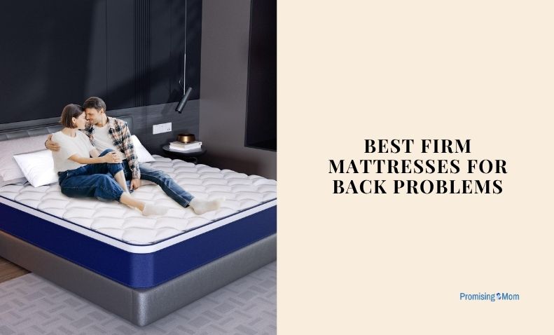 best firm mattresses for back problems