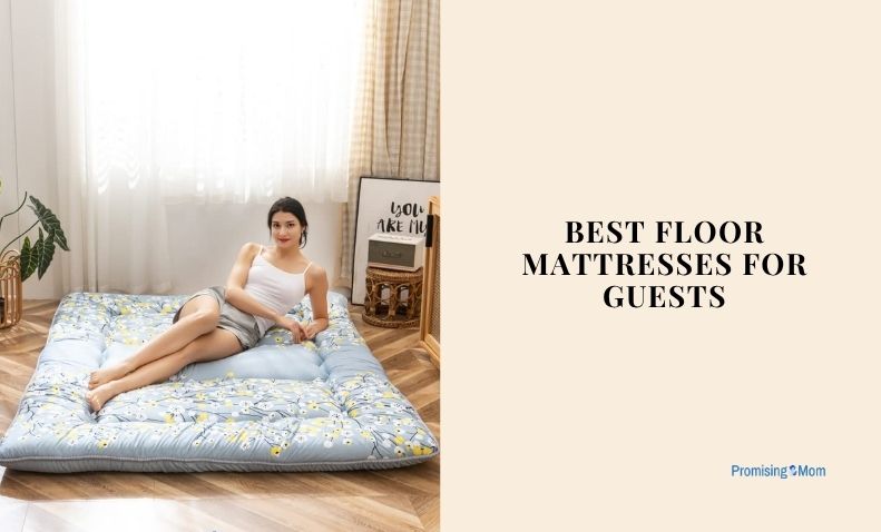 best floor mattresses for guests
