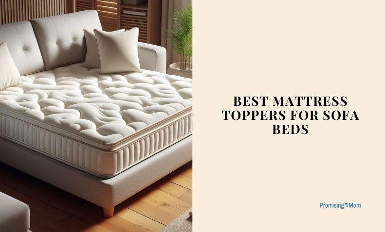 best mattress toppers for sofa beds