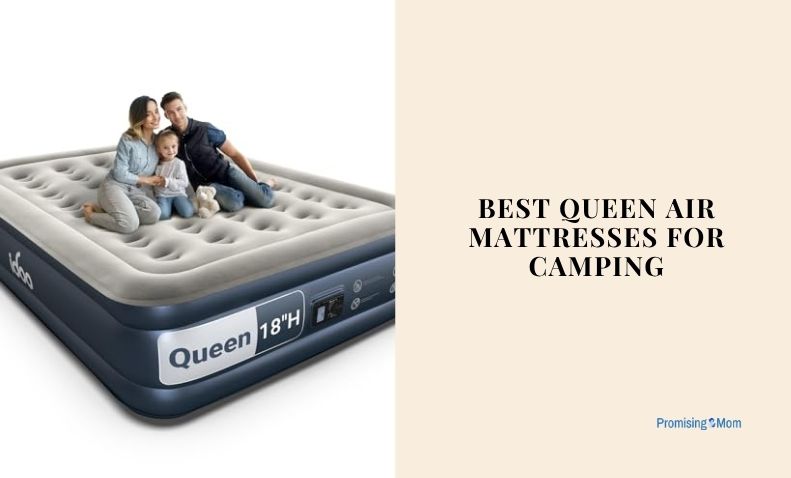 best queen air mattresses for camping