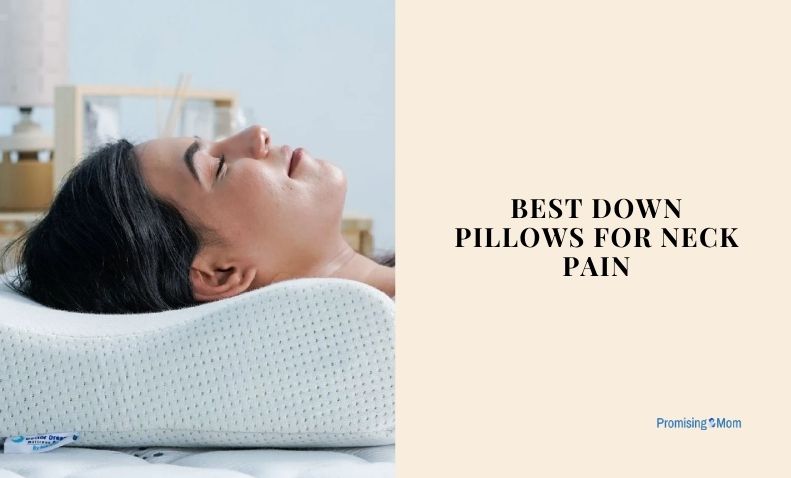 best down pillows for neck pain