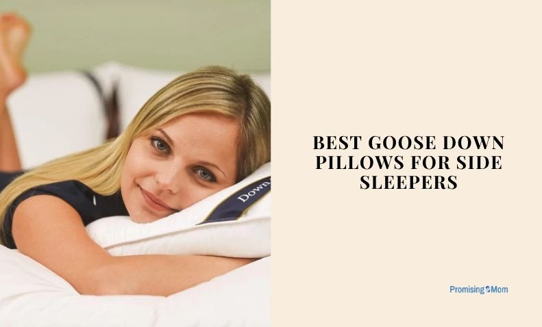 best goose down pillows for side sleepers