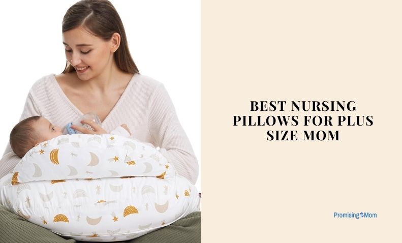 best nursing pillows for plus size mom