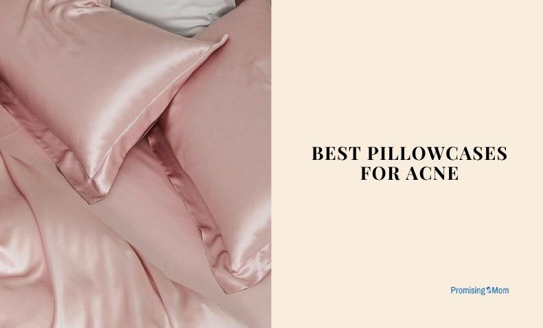 best pillowcases for acne