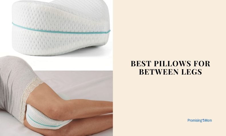 best pillows for between legs
