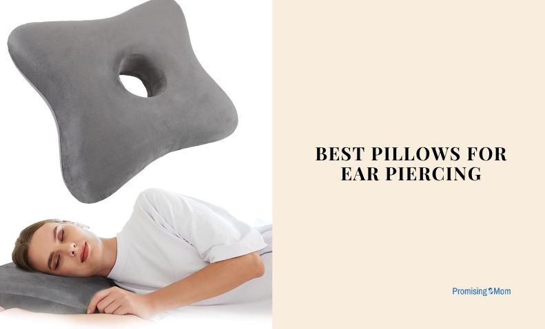 best pillows for ear piercing