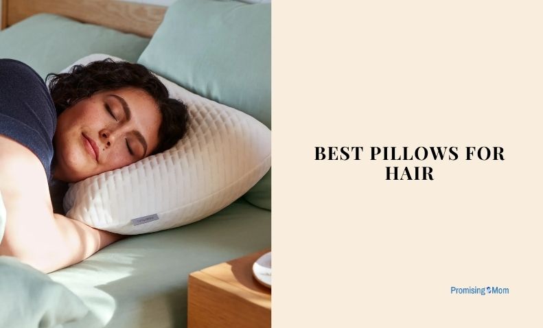 best pillows for hair