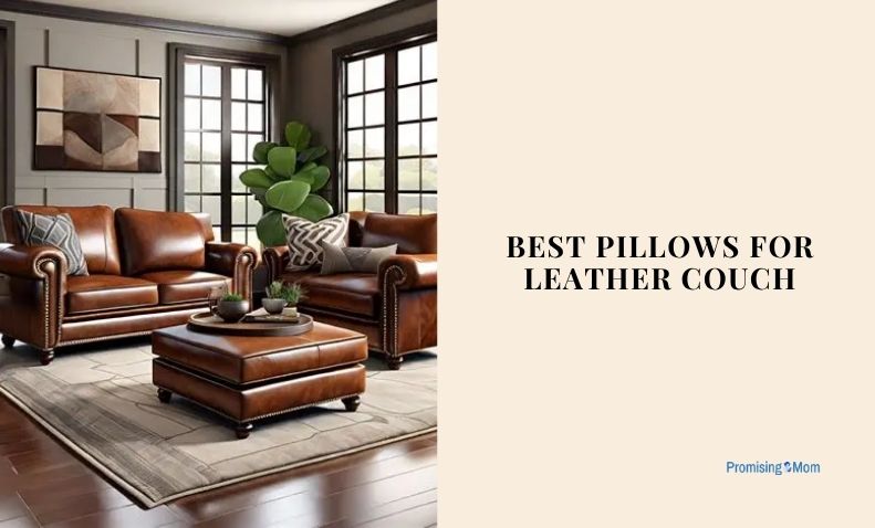 best pillows for leather couch