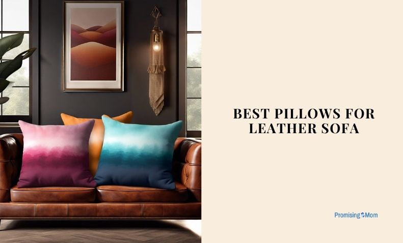 best pillows for leather sofa