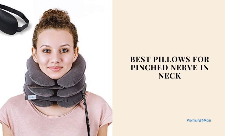 best pillows for pinched nerve in neck