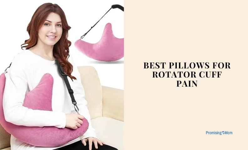 best pillows for rotator cuff pain
