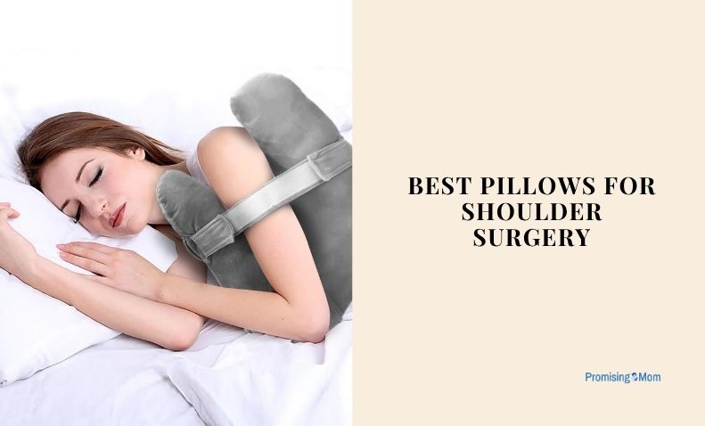 best pillows for shoulder surgery