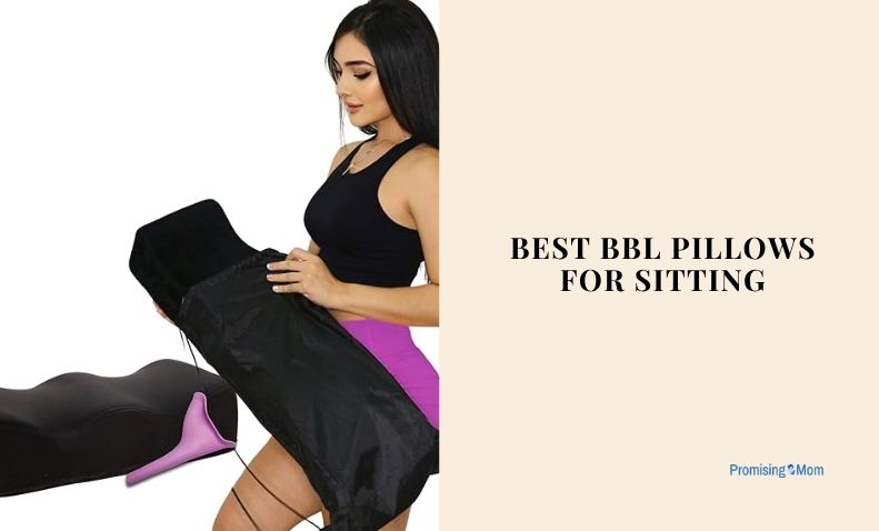 best bbl pillows for sitting
