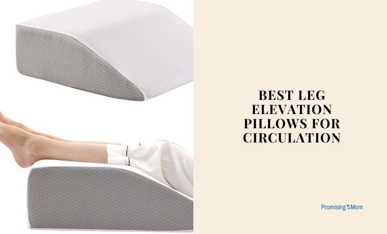 best leg elevation pillows for circulation