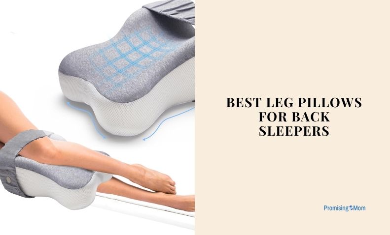 best leg pillows for back sleepers