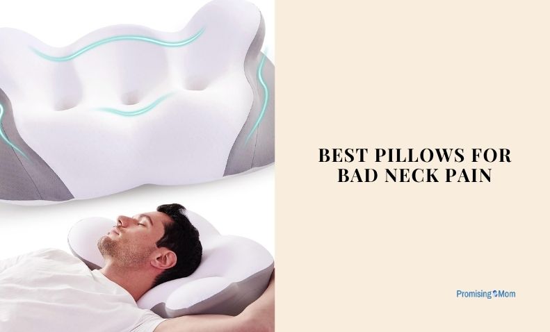 best pillows for bad neck pain