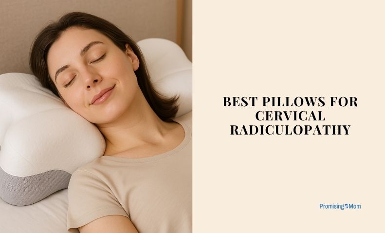 best pillows for cervical radiculopathy