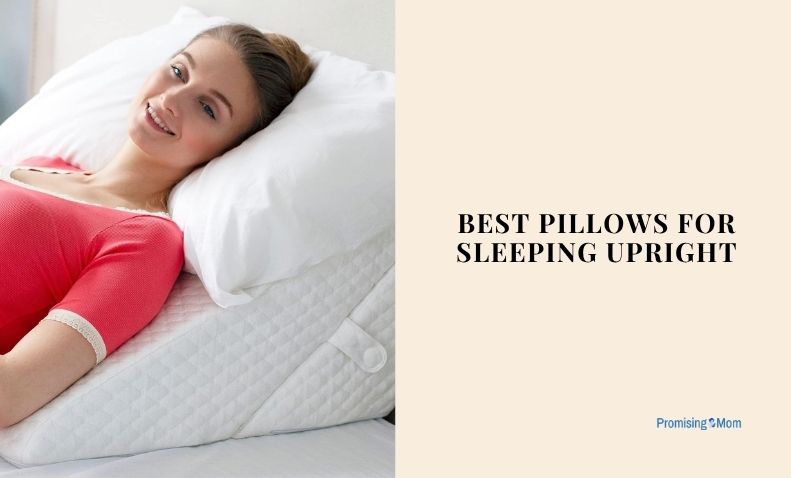 best pillows for sleeping upright