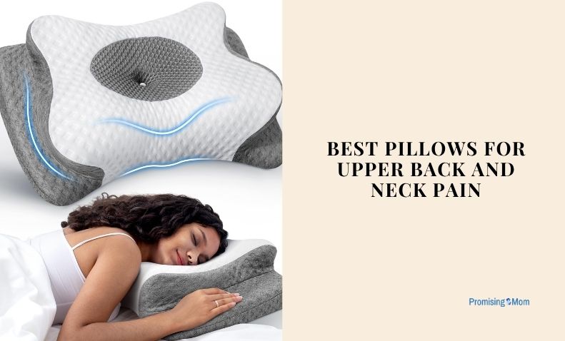 best pillows for upper back and neck pain