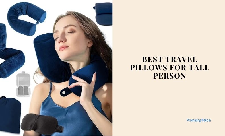 best travel pillows for tall person