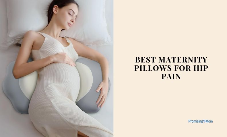 best maternity pillows for hip pain