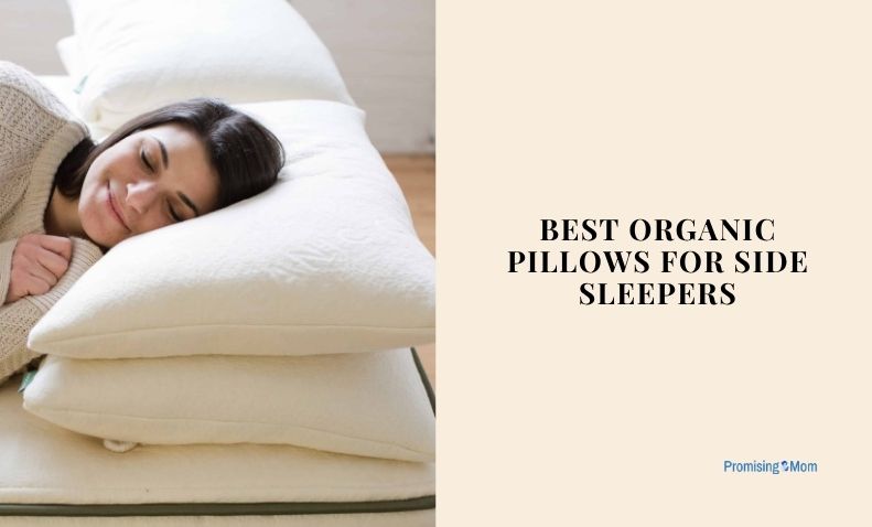 best organic pillows for side sleepers