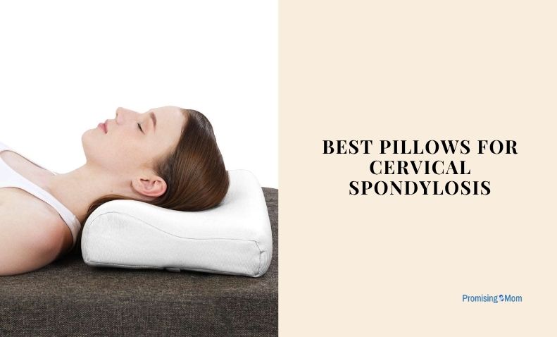 best pillows for cervical spondylosis