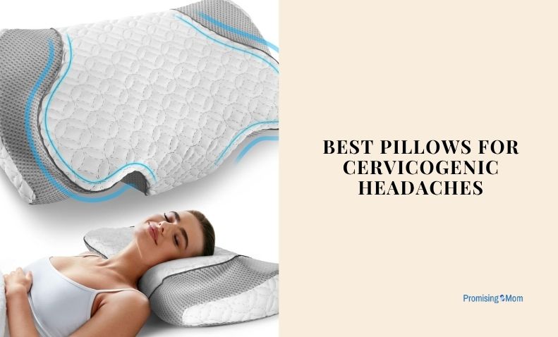 best pillows for cervicogenic headaches