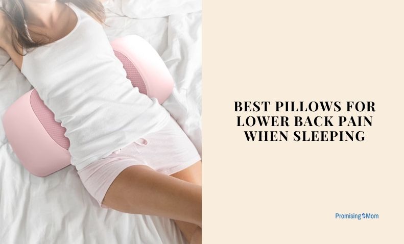 best pillows for lower back pain when sleeping