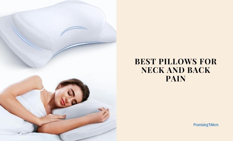 best pillows for neck and back pain