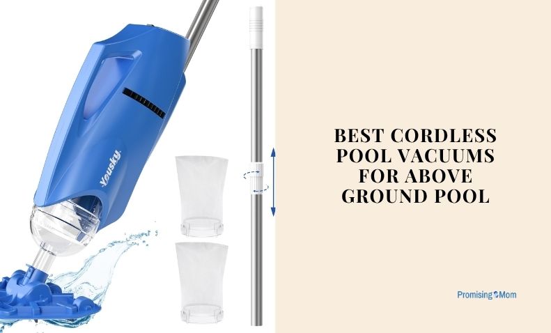 best cordless pool vacuums for above ground pool