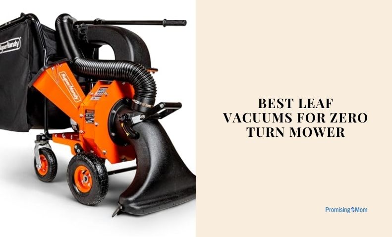 best leaf vacuums for zero turn mower