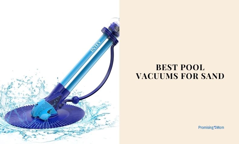 best pool vacuums for sand
