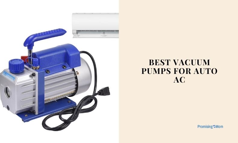 best vacuum pumps for auto ac