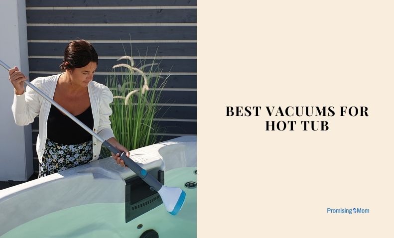 best vacuums for hot tub
